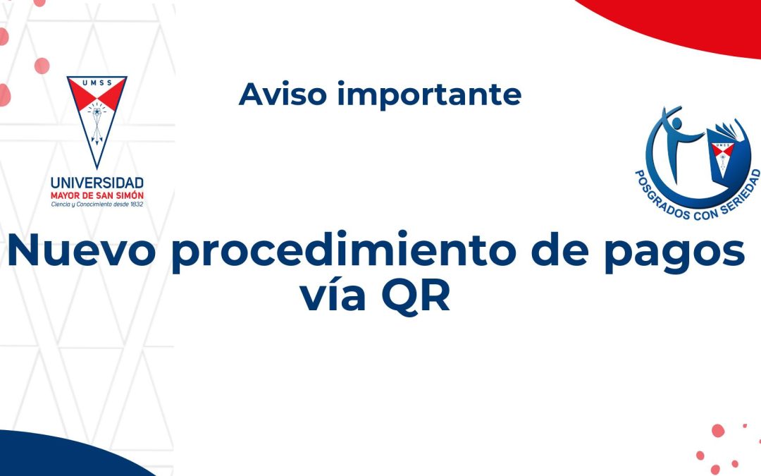 Nuevo procedimiento de pagos – QR