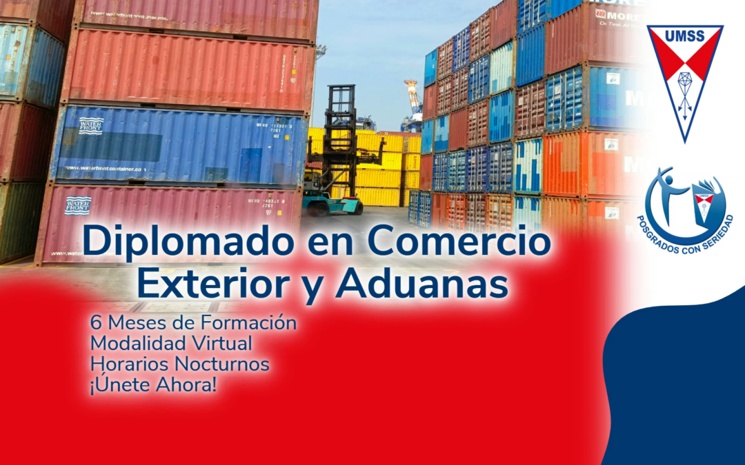 Diplomado en Comercio Exterior y Aduanas