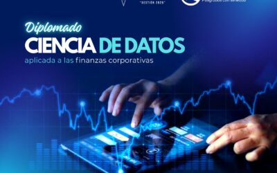 DIPLOMADO EN CIENCIA DE DATOS APLICADA A LAS FINANZAS CORPORATIVAS 1.a VERSIÓN