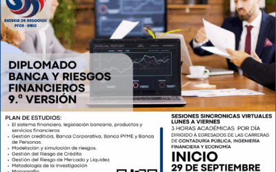 DIPLOMADO BANCA Y RIESGOS FINANCIEROS  9.a VERSIÓN
