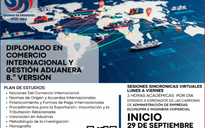 DIPLOMADO EN COMERCIO INTERNACIONAL Y GESTIÓN ADUANERA  8.a VERSIÓN