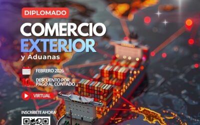DIPLOMADO COMERCIO EXTERIOR Y ADUANAS 25.a VERSIÓN