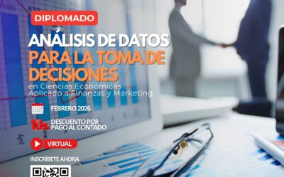 Diplomado en Análisis de Datos para la Toma de Decisiones en Ciencias Económicas Aplicado a Finanzas y Marketing 2. ª Versión