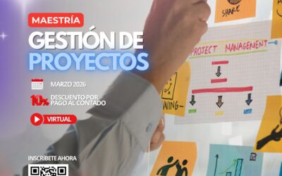 MAESTRÍA EN GESTIÓN DE PROYECTOS 8V
